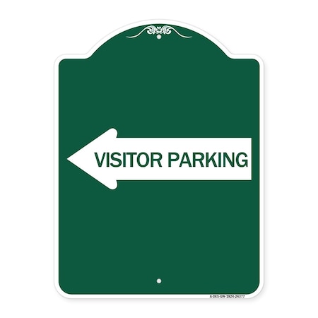 Signmission Visitor Parking With Left Arrow, Green & White Aluminum Architectural Sign, 18" x 24", GW-1824-24377 A-DES-GW-1824-24377